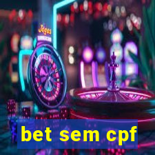 bet sem cpf